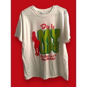 Spectrum Band Dis Is My Life Ah Gon Live It How Ah Want T-Shirt Stripper XL EUC